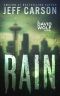 [David Wolf 11] • Rain